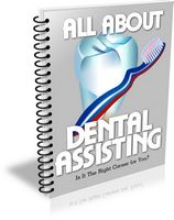 All About Dental Assisting (PLR)