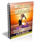 Why Yoga Matters - 5 Day eCourse (PLR)