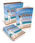 Beginners Guide to Yoga