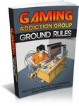 Gaming Addiction Group - Ground Rules