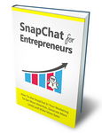 Snapchat For Entrepreneurs