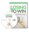 Losing To Win - Videos & eBook