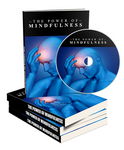 The Power Of Mindfulness - Videos & eBook