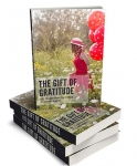 The Gift of Gratitude [eBook]