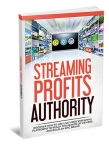 Streaming Profits Authority (eBook)