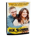 Age Slower [eBook]