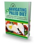 Navigating Paleo Diet [eBook]