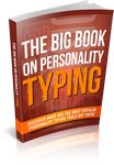 The Big Book On Personality Typing