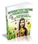 Intermittent Fasting Foundations