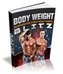 Body Weight Blitz - eBook and Audio