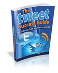 Tweet Success Guide