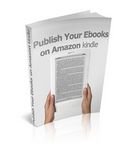 Publish Your eBooks on Amazon Kindle