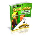 Becoming a Great Leader in Business