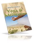 Guide to Yoga & Meditation