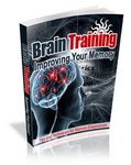Brain Training - Improving Your Memory - Viral eBook