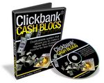 ClickBank Cash Blogs - Video Series