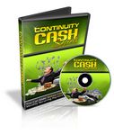 Continuity Cash Secrets - Video Series