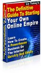 Definitive Guide to Starting Your Own Online Empire