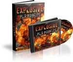 Explosive PLR Profits - eBook and Audio