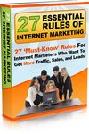 27 Essential Rules of Internet Marketing