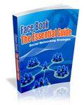 Facebook - The Essential Guide