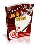 How to Write Quality Targeted Content - Viral eBook