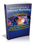 Indispensable Internet Marketing Newbies Guide (Viral PLR)