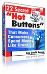 22 Secret Hot Buttons (PLR)