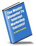 Master Blueprint to Internet Marketing Success (PLR)