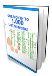 One Month to 1000 List Members