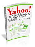 Yahoo Answers Traffic Guide - eBook and Video (PLR)
