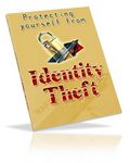 Protecting Yourself from Identity Theft (PLR)