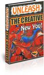 Unleash the Creative New You (PLR)