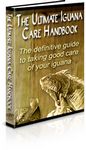 Ultimate Iguana Care Handbook (PLR)