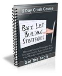 Basic List Building Strategies - eCourse (PLR)