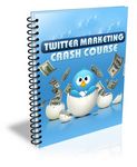Twitter Marketing Crash Course - eCourse (PLR)