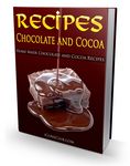 Chocolate and Cocoa Recipes (PLR)