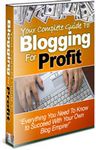 Your Complete Guide to Blogging for Profit (PLR)