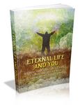 Eternal Life and You (PLR)