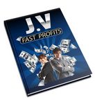J.V. Fast Profits (PLR)