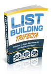 List Building Trifecta (PLR)