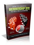 How to Create a Membership Site to Sell on Clickbank (PLR)