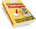300 Chicken Recipes (PLR)