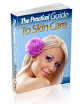 Practical Guide to Skin Care (PLR)