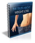 Truth About Weight Loss (PLR)