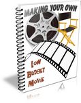 Making Your Own Low Budget Movie (PLR)