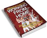 A Practical Guide for Working from Home (PLR)