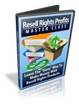 Resell Rights Profits - Master Class - Video Series