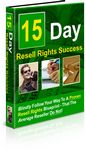 15 Day Resell Rights Success (PLR)