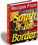 South of the Border Recipes (PLR)